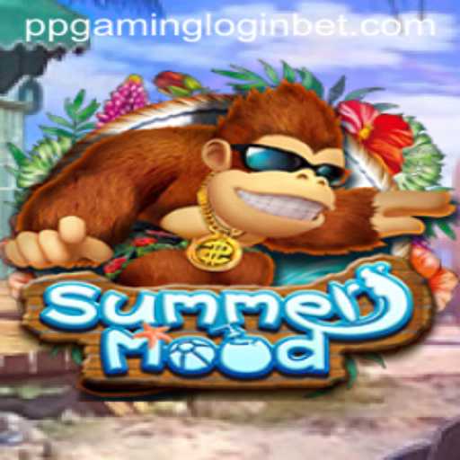 Discover the Thrilling Adventure of SummerMood with PPGAMING Login